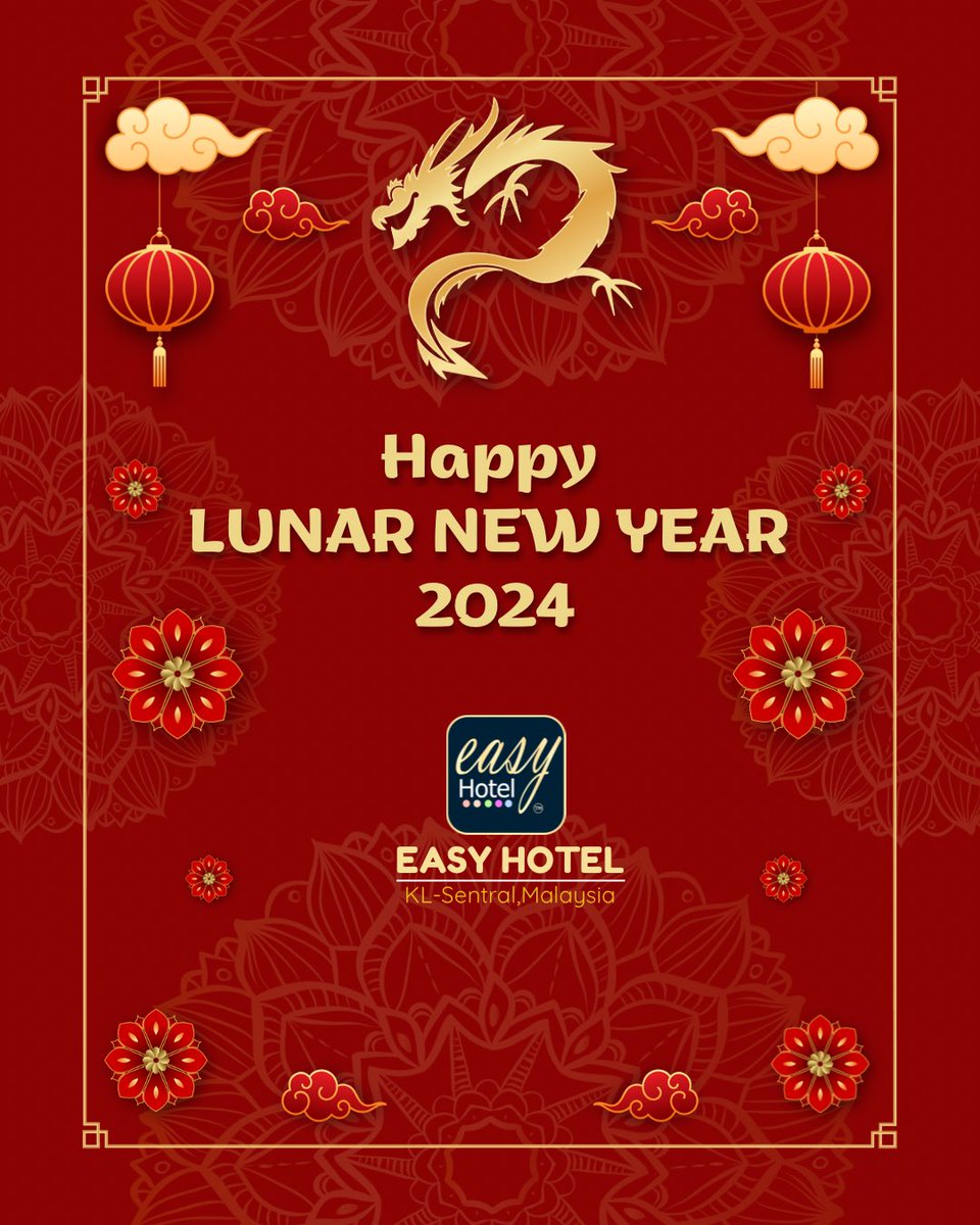 easyhotelkl's tweet photo. Happy Chinese New Year 2024 
May the Year of the Dragon bring you endless opportunities, joy, and success 

#happychinesenewyear #chinesenewyear #hotel #happylunarnewyear #cny 
#holiday https://t.co/PXv0fZmThg