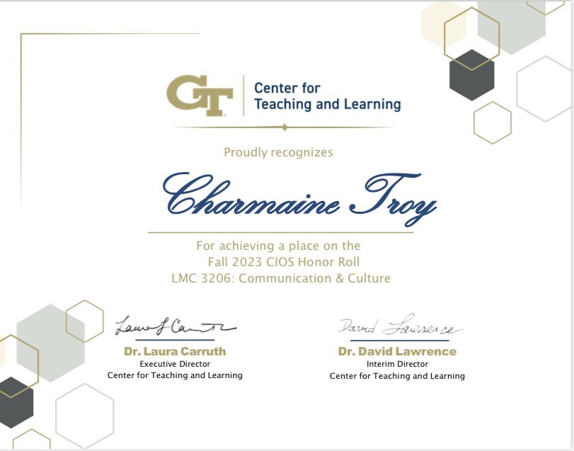 Such an honor to receive the student recognition of excellence in teaching by the Georgia Tech Center for Teaching and Learning for my Fall 2023 First-Gen in Pop Culture course. Sending much love &amp; appreciation to my students for really appreciating the course! #semesterhonorroll