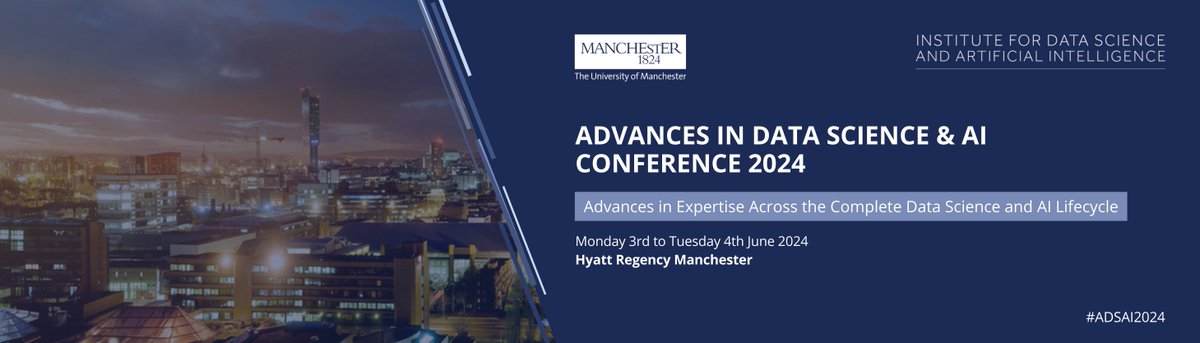 Calling researchers & experts in #DataScience & #AI! Join us for the Advances in Data Science & AI conference at @HyattManchester to explore @OfficialUoM’s pioneering research: idsai.manchester.ac.uk/connect/events… @FBMH_UoM @UoMSciEng @uomhums #UoM200 #adsai2024