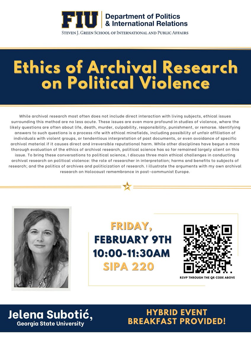 PIR_FIU's tweet photo. PIR welcomes guest Dr. Jelena Subotić this morning. Dr. Subotić will be giving a talk entitled "Ethics of Archival Research on Political Violence." More info on this hybrid event can be found in the flyer below: https://t.co/2MuFh5gpUu #PIR #FIU #politicalscience #politics https://t.co/Sy589OWDc0