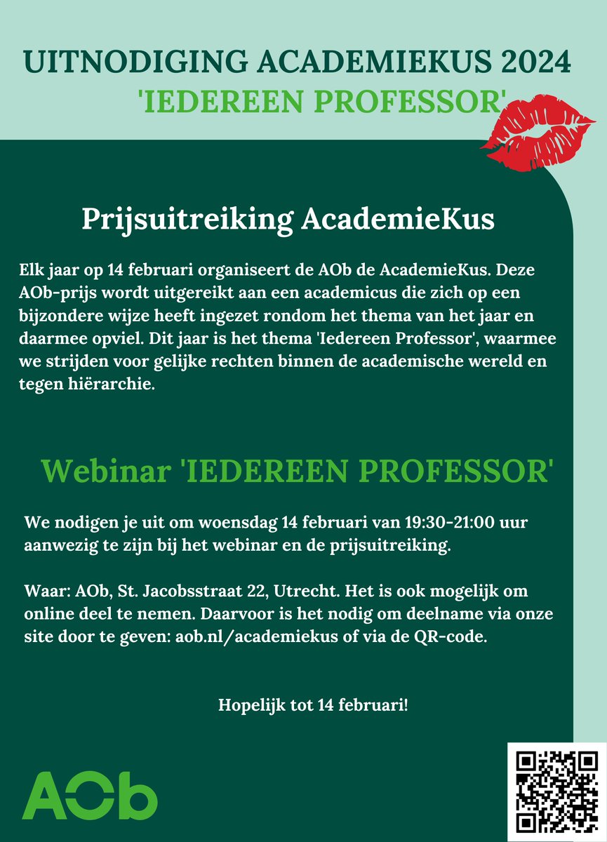 Op 14 feb organiseert de @AObtweets de #AcademieKus. Deze prijs wordt uitgereikt aan een academicus die zich op een bijzondere wijze heeft ingezet rondom een specifiek thema - dit jaar Iedereen professor!. Meld je hier aan: aob.nl/actueel/agenda… #iedereenprofessor