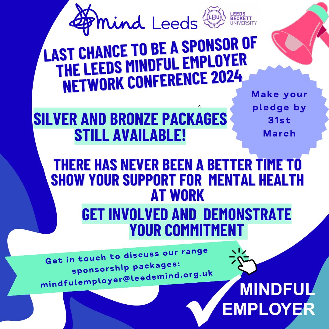 📣Final call out for Silver and Bronze sponsors of #LMEC24. Does your business want to join organisations like @leedsbeckett , @Touchstone_Spt , @BARCALeeds and @madebystudio and show support for positive mental health at work? 🗓️Closing date for pledges is 31st March!