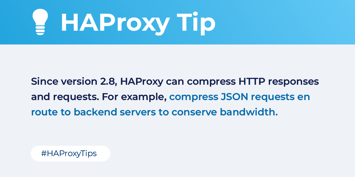 HAProxy's tweet photo. Save bandwidth, enhance performance π
#HAProxyTips https://t.co/JMYjfhMugL
