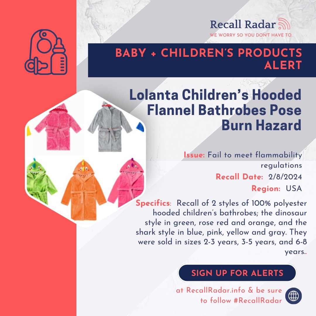 Recall alert for Lolanta children's flannel bathrobes because of a burn hazard. These were sold online at lolanta.com and Amazon.com from January 2021 through October 2023 for about $30. #RecallRadar #amazon #kidsafty