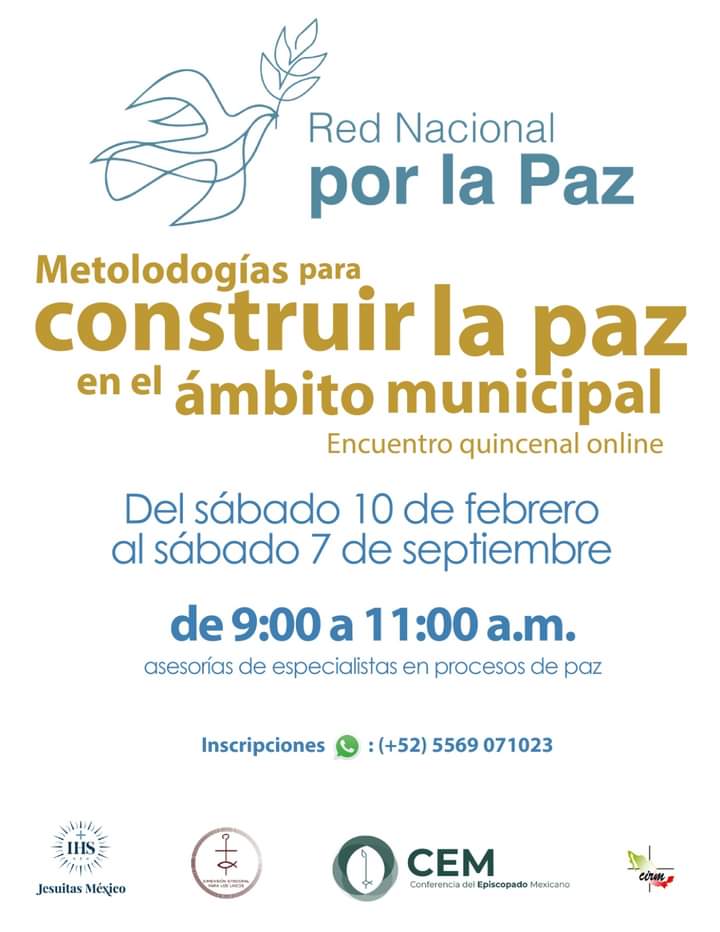 Jesuitas_Mexico's tweet photo. La Red Nacional por la Paz invita a las asesorías de especialistas en la construcción de #paz. A lo largo de 16 sesiones quincenales, se implementarán metodologías para construir la paz en el ámbito municipal.

📆 Del 10 de febrero al 7 de septiembre
⏰ 9 h (CDMX)
🛜 Vía Zoom
Registro en:
🔗 https://t.co/6U1xV7Qcmy