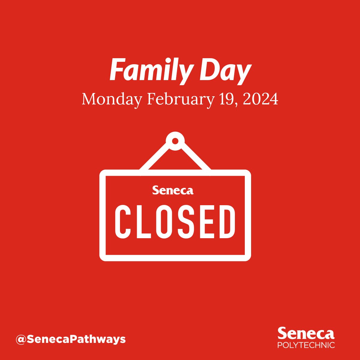 We are closed for Family Day! 🎉

Seneca Polytechnic is closed on Monday, February 19 for Family Day. 

Our team will be back on Tuesday February 20th. 

Have a great long weekend! 🥳