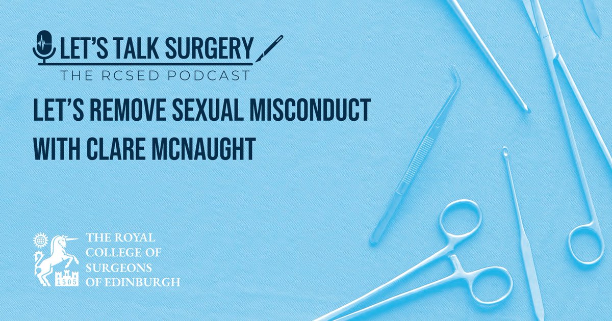 New podcast episode 🎧 RCSEd Vice-President Clare McNaught joins Gregory Ekatah back on the Let's Talk Surgery podcast to discuss the recent and ongoing Let's Remove Sexual Misconduct campaign. Listen here: tinyurl.com/yc8k9t6k Or on the RCSEd App: ow.ly/LWmb50Puc9A