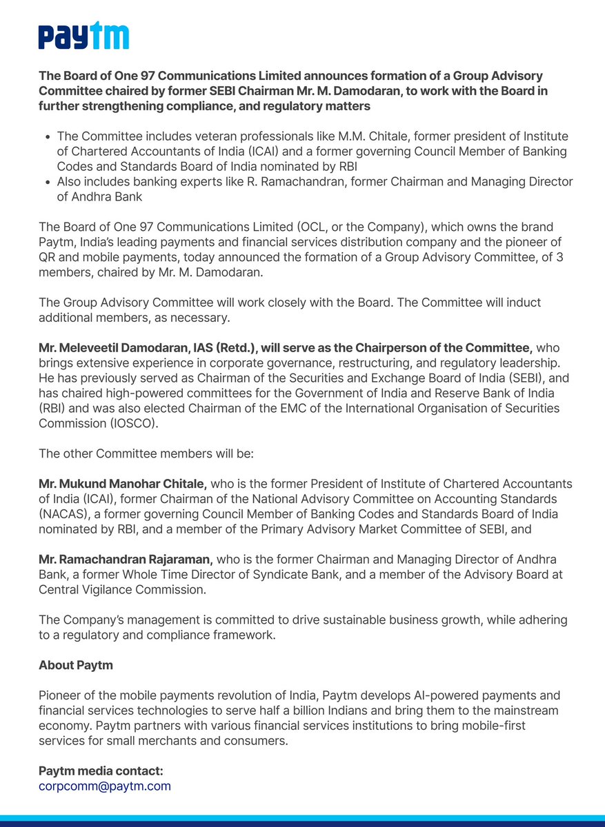 Paytm's tweet photo. Update: Announcing the formation of a Group Advisory Committee chaired by former SEBI Chairman M. Damodaran, to work with our Board in further strengthening compliance & regulatory matters

The committee includes  M.M. Chitale, former President of ICAI, and R. Ramachandran, former CMD of Andhra Bank