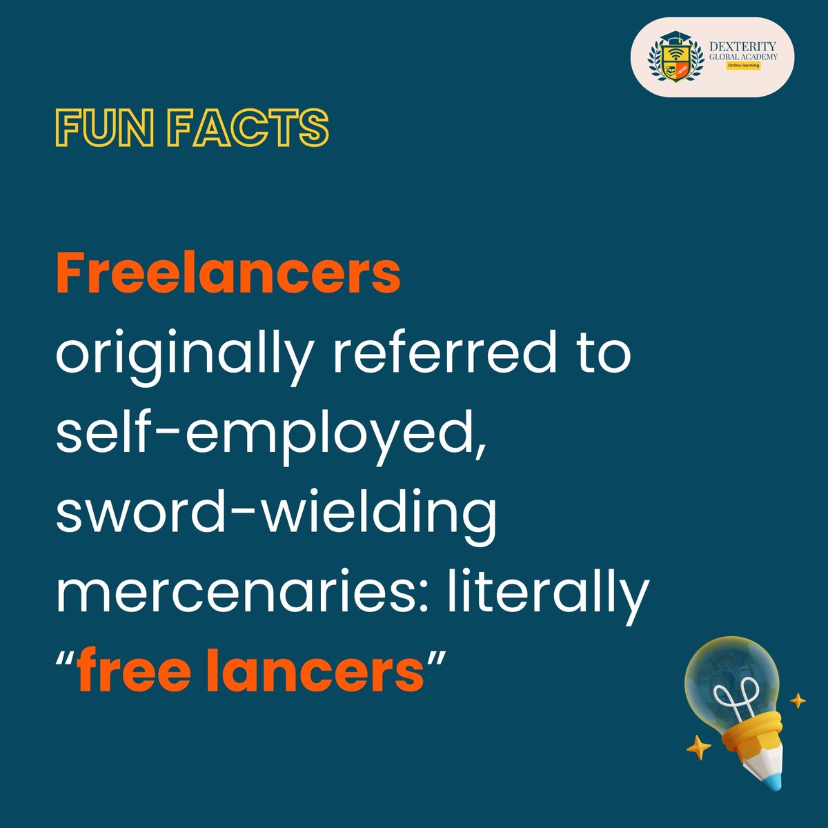 globalcrestacad's tweet photo. Fun Fact: Freelancers originally meant self-employed mercenaries - literally "free lancers" ⚔️💼

#dexterityglobalacademy #funfacts #didyouknow #tutor https://t.co/jBI4v9NtRE