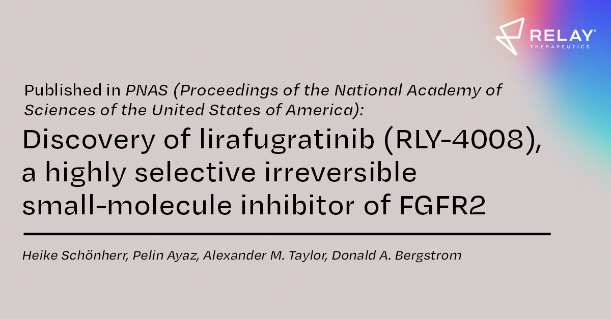 See our latest publication on RLY-4008, a highly selective irreversible small-molecule inhibitor of FGFR2, on @PNASNews. Thank you to our entire team for their work on this. pnas.org/doi/10.1073/pn…