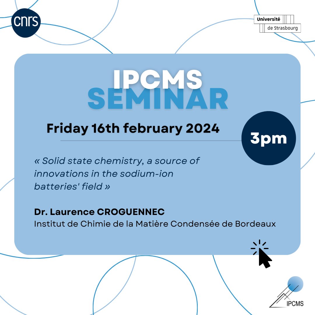 ✅ Friday 16th February - 3 pm, a seminar will be given by Dr. Laurence CROGUENNEC , a researcher from the @icmcb in Bordeaux. She will be giving a talk in the IPCMS auditorium. Come and join us! 👉 urlz.fr/pvdX #seminar #scientists #doctors