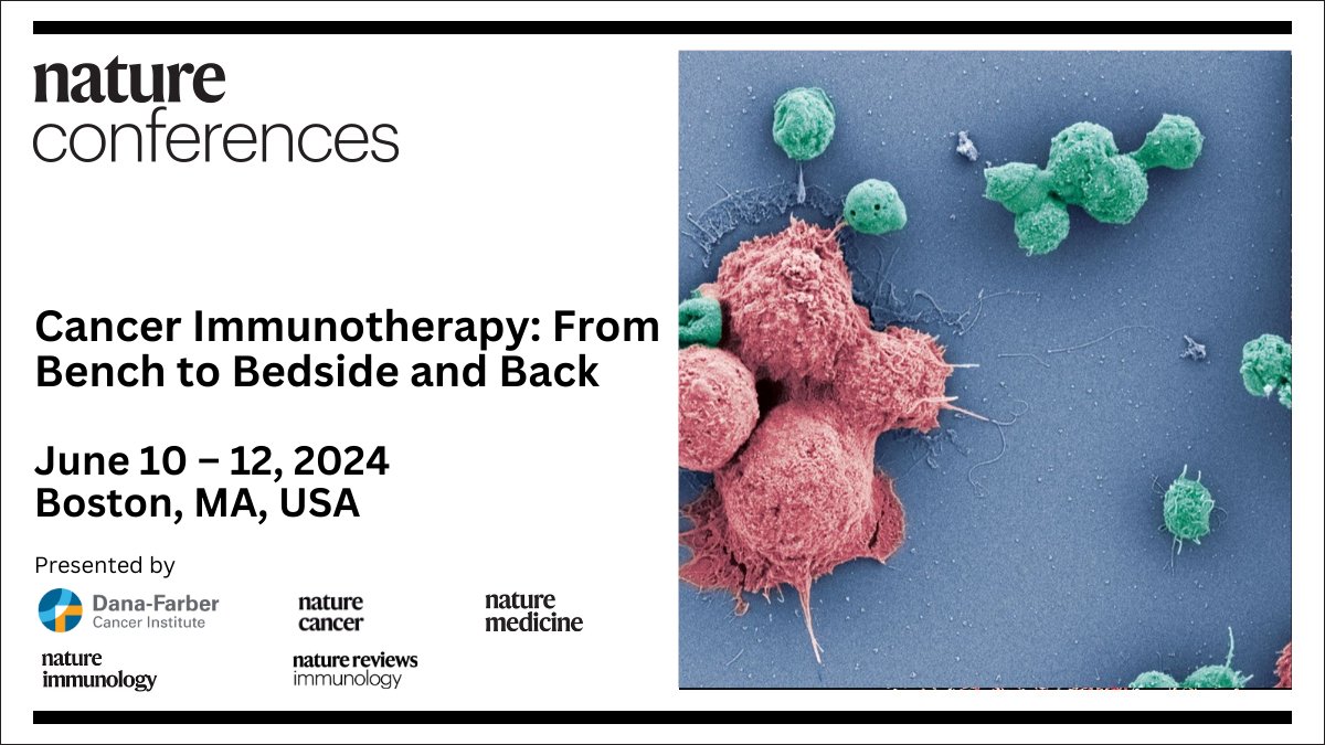 We're thrilled to announce @DanaFarber @NatureCancer @NatureMedicine @NatImmunol @NatRevImmunol have partnered for an amazing event in #Boston This event will discuss recent biological, clinical, and translational advances in the field Get your tix today🎟️go.nature.com/CancerImm