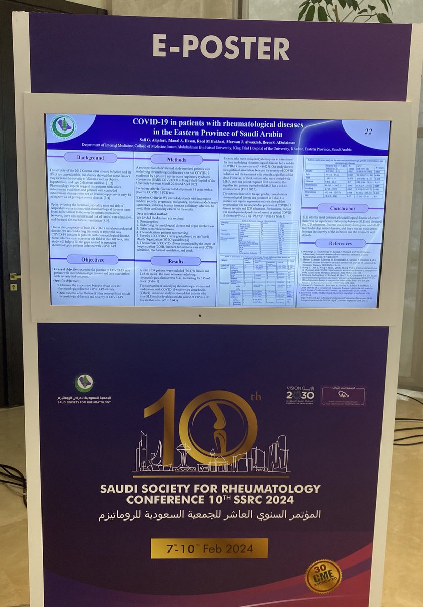 It was a pleasure to present a poster at the 10th Saudi Society of Rheumatology Conference