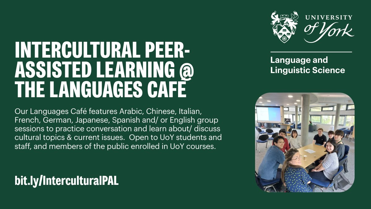 Join our Languages Café! Sessions are led by (inter)national students and staff and create opportunities to improve your language skills while discussing traditions and current affairs. Open to all UoY students and staff. Dates and more information: bit.ly/InterculturalP…