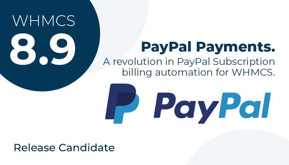 Big improvements are coming to the PayPal experience in WHMCS 8.9. Ready to try it? Get the Release Candidate today. Release Announcement: blog.whmcs.com/133745/whmcs-8… Learn more @ preview.whmcs.com