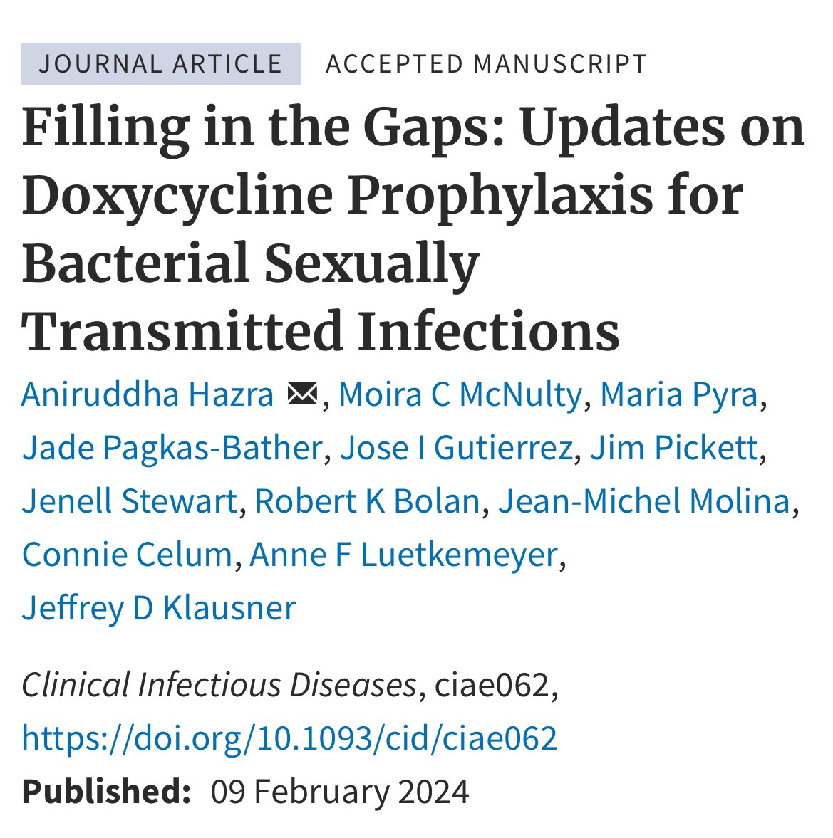 📣 Out today in @CIDJournal, an updated review of doxycycline for STI prophylaxis, #doxyPEP! We cover new data regarding efficacy, safety, AMR, and global clinical guidelines as well as reinforce the need for equity-centered implementation efforts. #IDTwitter #STITwitter