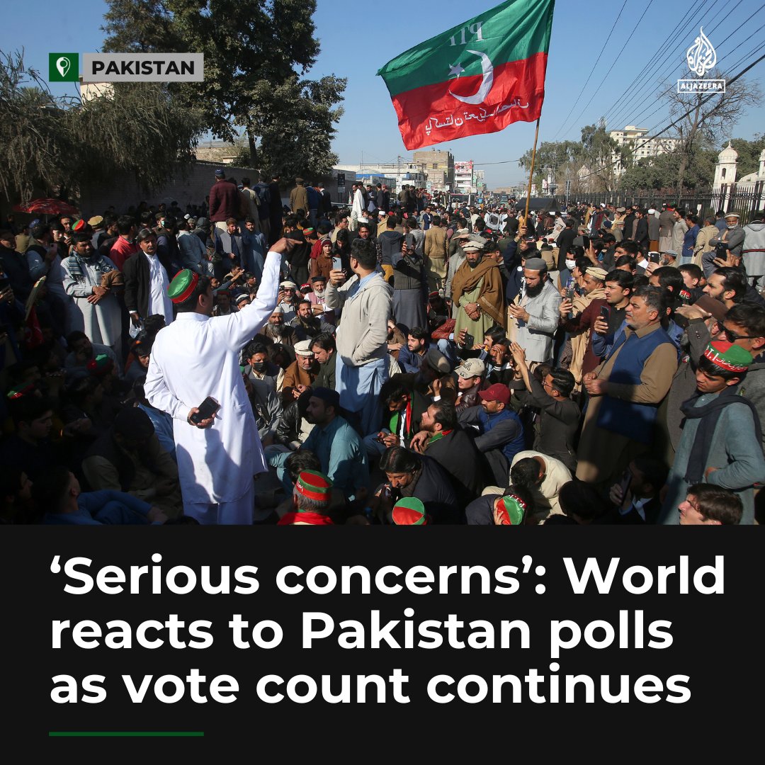 Several countries, including the US and UK, have called for authorities to investigate reported irregularities in Pakistan’s general elections as vote counting is underway aje.io/66p7mh