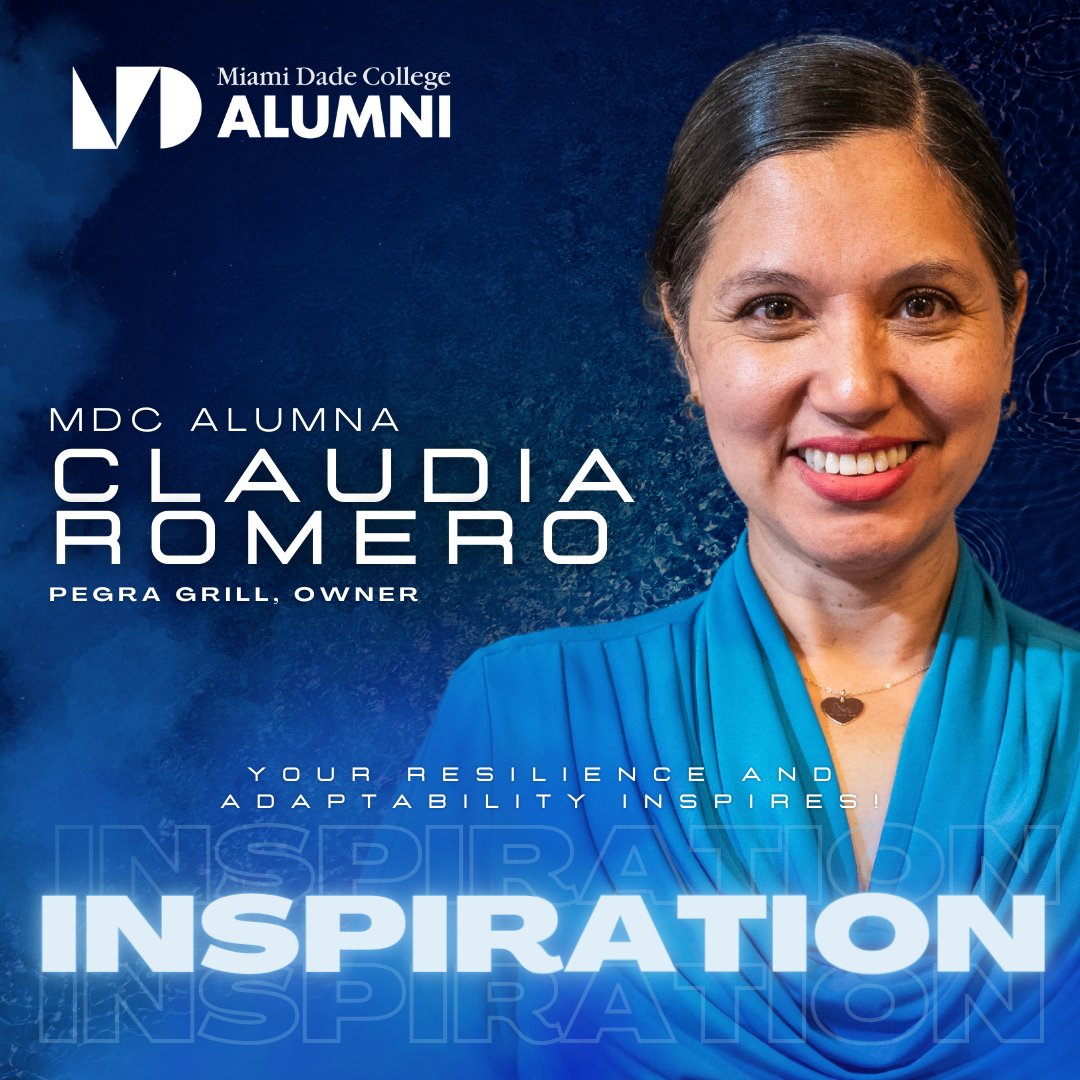 Celebrating Claudia Romero, MDC alumna and Pega Grill owner. Her entrepreneurial journey reflects the resilience and innovation of our alumni community. #MDCAlumni 🌟