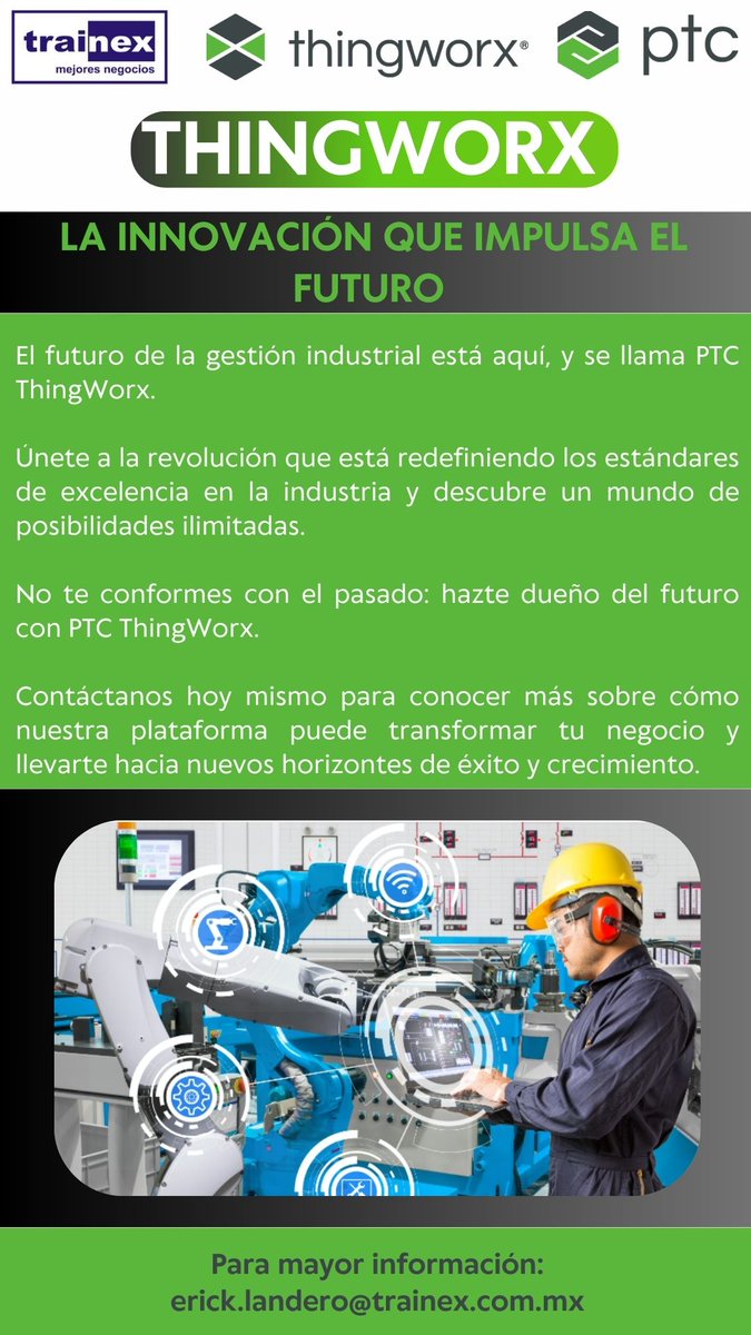 trainex_mx's tweet photo. THINGWORX
En un mundo donde la innovación es la moneda de cambio, PTC ThingWorx se alza como la fuerza impulsora detrás de la transformación industrial.
Únete a la vanguardia y descubre cómo nuestra plataforma revolucionaria está cambiando la forma en que las empresas gestionan. https://t.co/zmGp10zGtO