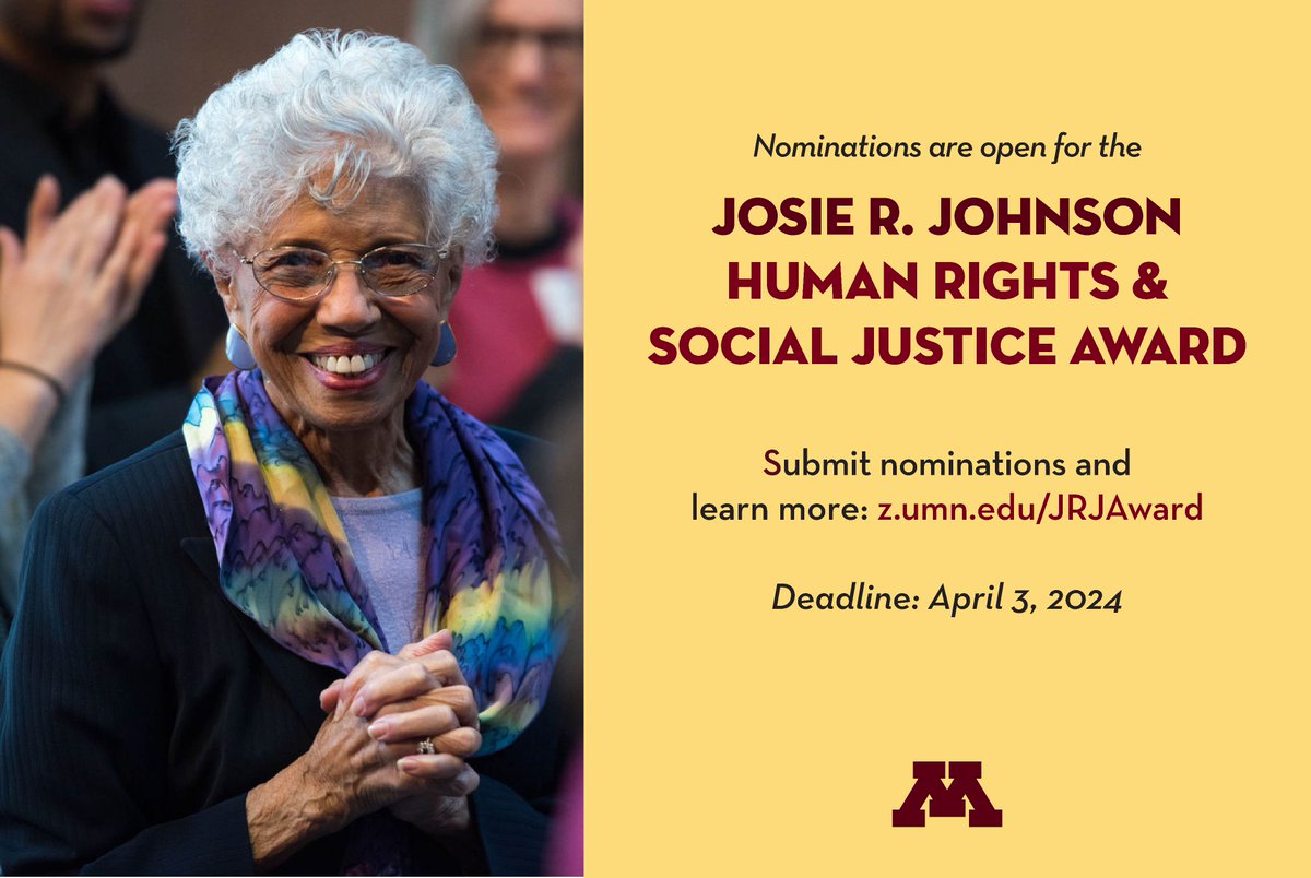 Nominations are open for the Josie R. Johnson Award! This award honors U of M faculty, staff, or students who exemplify a commitment to creating respectful environments. For more info or to submit a nomination; z.umn.edu/JRJAward Deadline: April 3, 2024