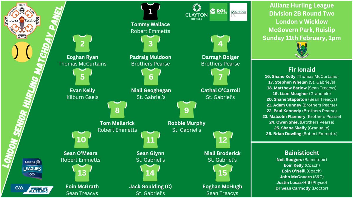 LondainGAA's tweet photo. 🚨 TEAM ANNOUNCEMENT 🚨

The London team to face Wicklow in the Allianz Hurling League.

#LondainAbú 🟢⚪️ #GAA https://t.co/bdgUNyAbE6