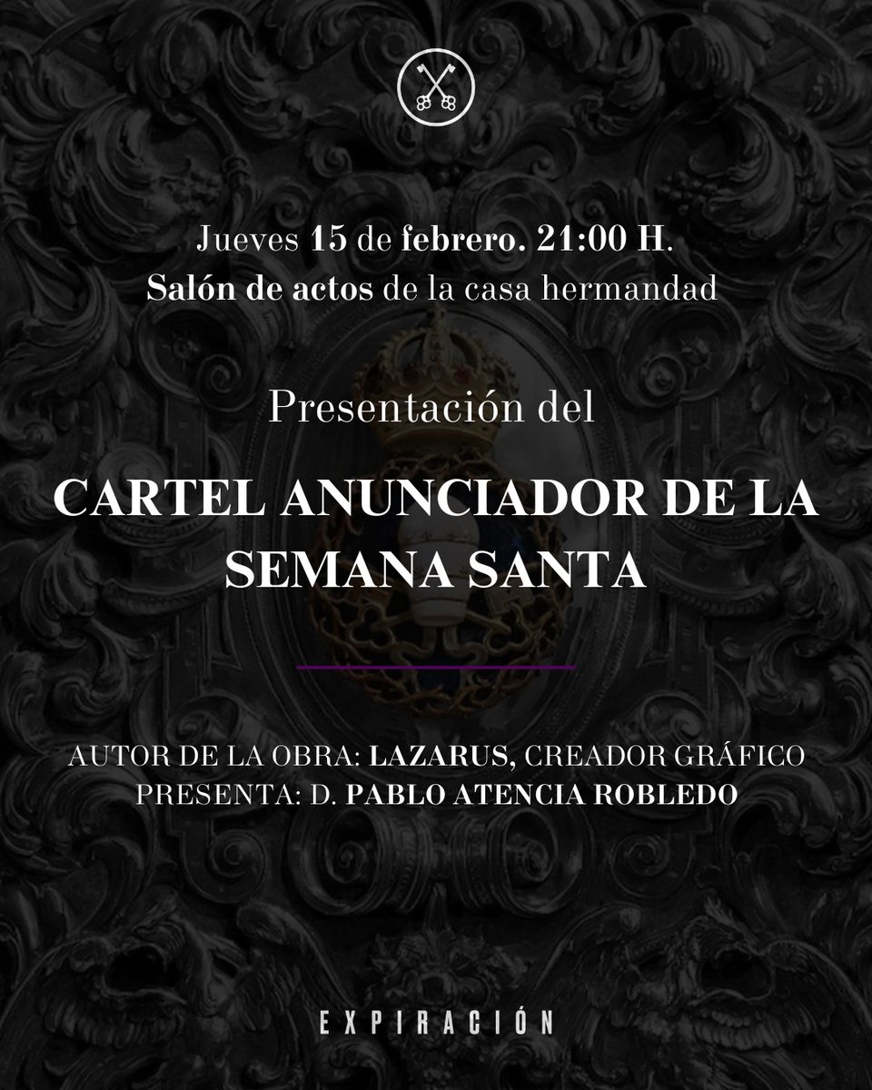 El jueves 15 de febrero a las 21:00 horas Pablo Atencia presentará el cartel anunciador de nuestra Semana Santa, obra del artista Lazarus