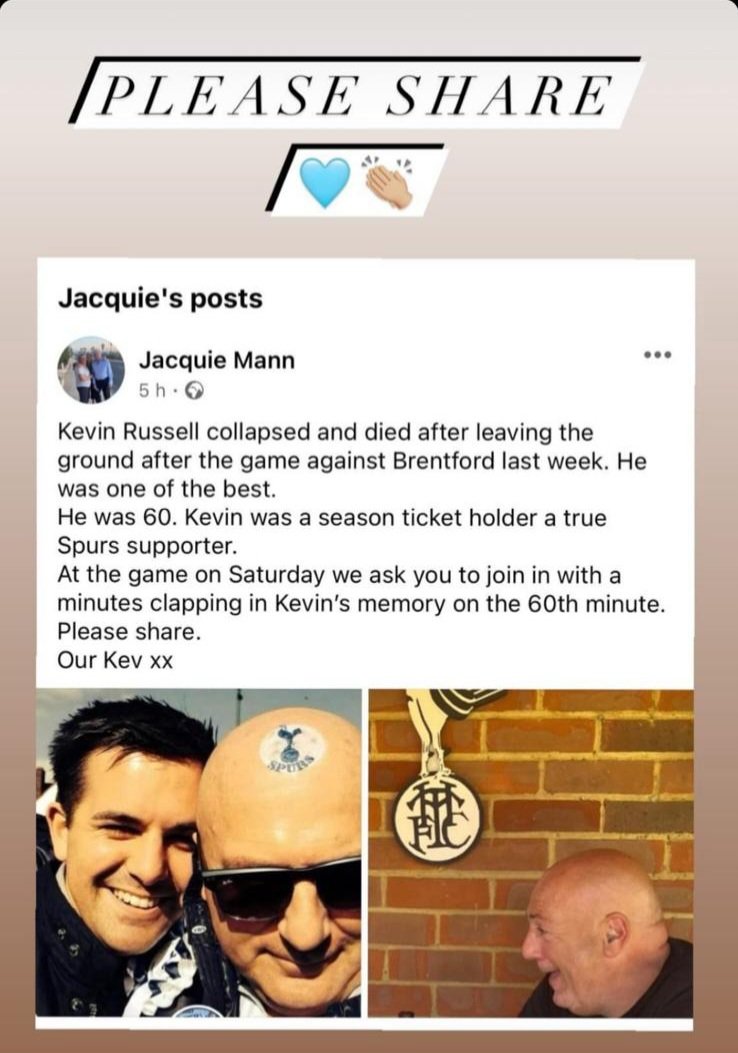 please share if you can I have known Kevin since our first day at Risley Avenue infant together in 1968 73-4 Season i missed 1 home game, Kev did the lot, He got me a 74 UEFA cup final ticket while I was away on family holiday. Please join block 260 in celebrating a true Spur