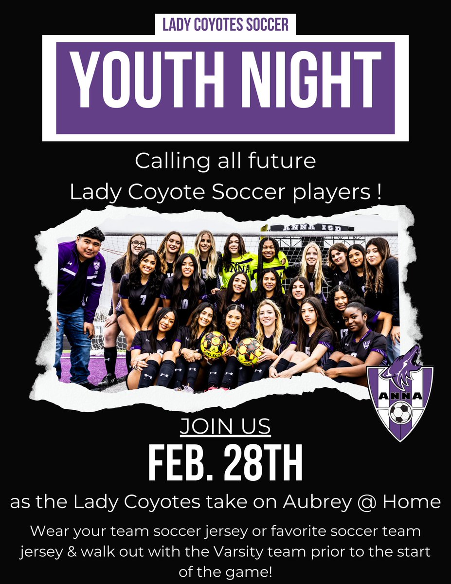 AnnaLadySoccer's tweet photo. MARK YOUR CALENDARS! 🗓️
Wednesday, February 28th 
Lady Coyotes Soccer YOUTH NIGHT! 

We would like to invite all aspiring Lady Coyote soccer players to join us @ Coyote Stadium as we take on Aubrey! 
Walk out on the field with the Varsity team during pre-game announcements! 💜 https://t.co/O0zusJ3VaX
