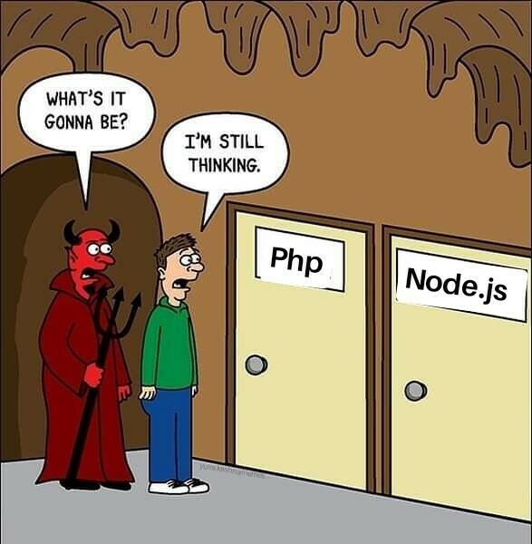 Are PHP and NodeJS so bad? They seem pleasant compared to frontend JavaScript frameworks.