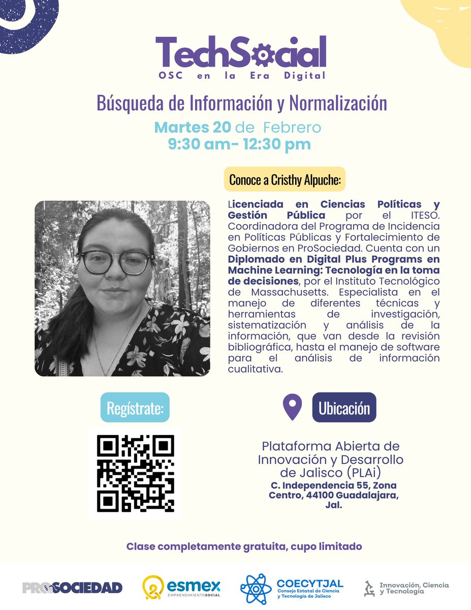 ProSociedad's tweet photo. Conoce a Cristhy Alpuche quien presentará “Búsqueda de Información y Normalización”.  Martes 06 de Febrero en Plataforma Abierta de Innovación y Desarrollo de Jalisco (PLAi).   
Regístrate en: https://t.co/b2uzkUjVeJ… Clase gratuita. 
👉 Para más info.: https://t.co/T7ZGDS2k2T https://t.co/4Lu30OVs2l