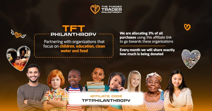 thefundedtrader's tweet photo. What is TFT Philanthropy? TFT Philanthropy is an affiliate program uniquely designed to contribute towards philanthropic activities. #LetsGetGenerous
Use code: tftphilanthropy
3% Profits will go directly towards charitable efforts!
https://t.co/VA9cixvysQ https://t.co/Tv5CohQM73