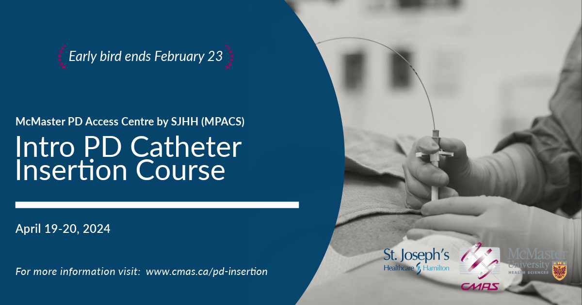Early bird rates end February 23 for the annual intro #pdcatheter insertion course. Joins us April 19-20 for lots of hands-on learning.

Visit: cmas.ca/pd-insertion for info &amp; to register.

#MedEd #nephrology #homedialysis