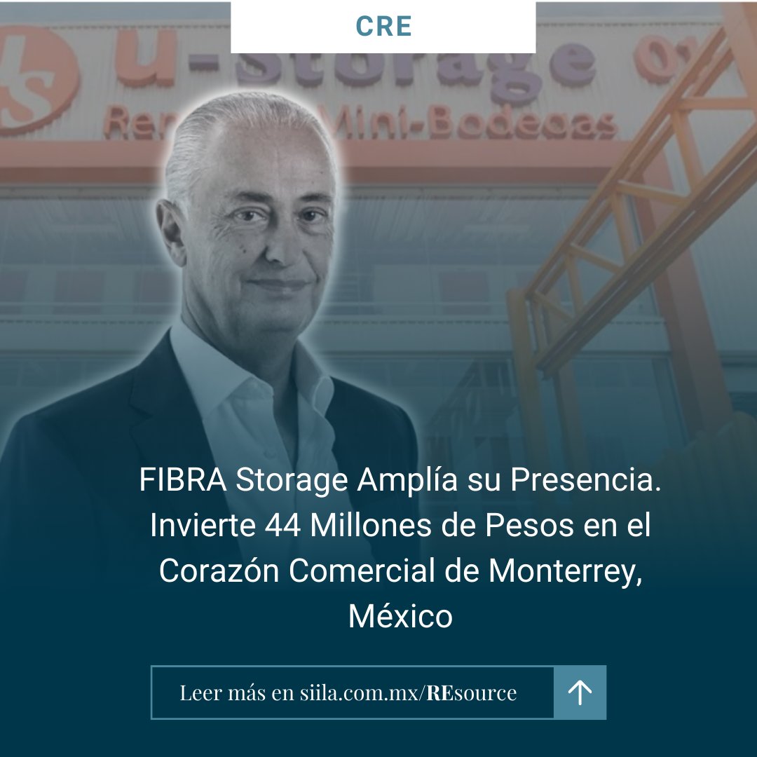 SiiLA_mx's tweet photo. FIBRA Storage, especializado en #minibodegas en México, adquiere una propiedad en Monterrey, Nuevo León, por 44 millones de pesos, sumándose a #inversiones previas por casi 210 millones de pesos entre agosto y noviembre de 2023. 🏗️💼🇲🇽
Lee más 👉 https://t.co/jI3aCvYraD
#SiiLA https://t.co/QViRUgDrYh