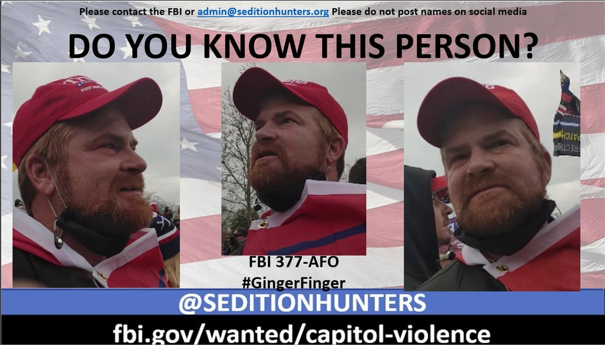 SeditionHunters's tweet photo. Please share across all platforms. Do you Know this man?? Please contact the FBI with 377-AFO https://t.co/CacVxYJIL1 or contact us at admin@seditionhunters.org Please do not post names on social media #GingerFinger #TheRealJ6 #Justice4J6 https://t.co/fO4yB35JHC