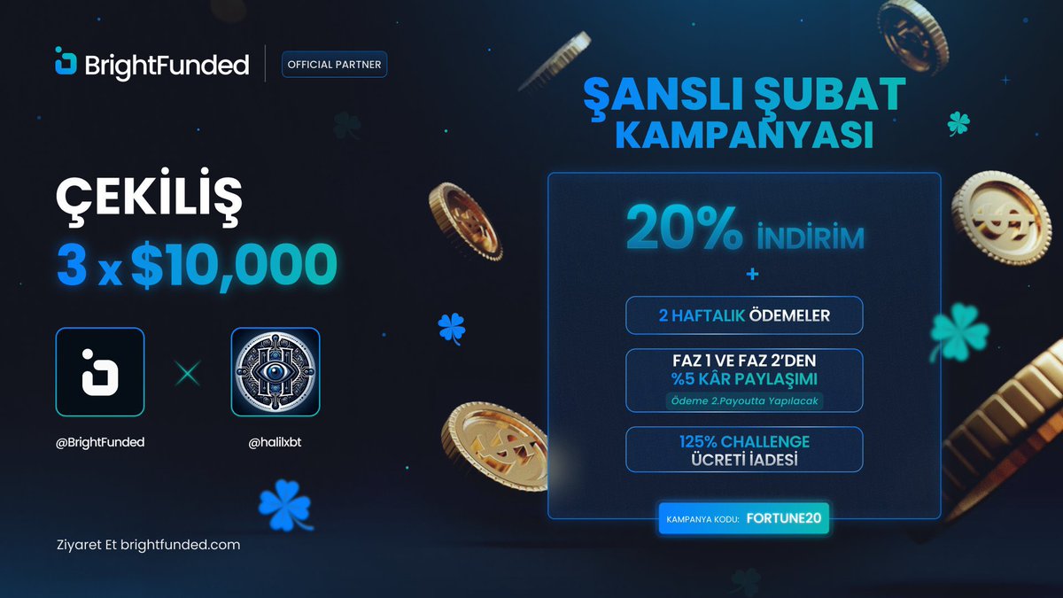 halilxbt's tweet photo. ŞANSLI ŞUBAT KAMPANYASI

BrightFunded'ın inanılmaz Şanslı Şubat Kampanyası onuruna Giveaway düzenliyoruz! BrightFunded düşük spreadleri ve en iyi trade koşullarıyla sektörün öncüsü! 💎

3 x $10,000 GIVEAWAY

1. Follow @BrightFunded @BrightFundedTR @halilxbt 
2. Like & RT
3. 2 arkadaşını etiketle

#cekiliş #propfirm #giveaway