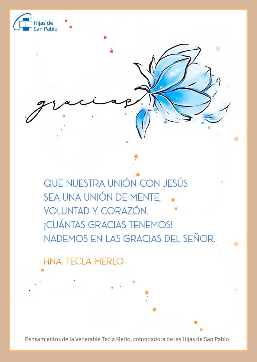 EditorialPauli1's tweet photo. Os compartimos un nuevo pensamiento de la Hna. Venerable Tecla Merlo, cofundadora de las Hijas de San Pablo.
"Qué nuestra unión con Jesús sea una unión de mente, voluntad y corazón. ¡Cuántas gracias tenemos! Nademos en las gracias del Señor."
#TeclaMerlo #HijasdeSanPablo https://t.co/uBuWhkGSJm