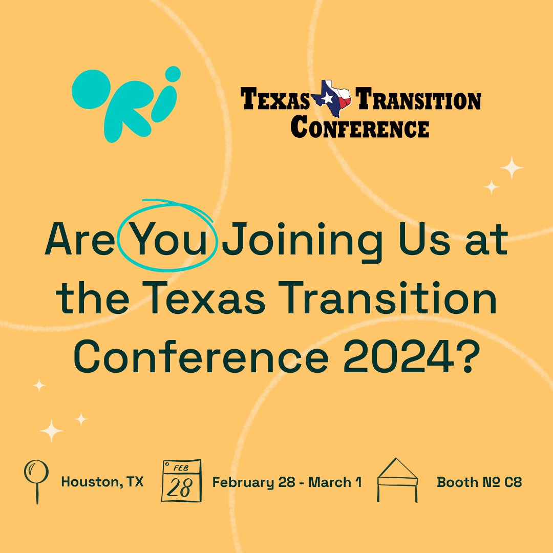 👉Texas! You're up next! 

Swing by our booth C8 if you're in Texas for this year's TX Transition conference. As always, we've got free drinks, awesome Ori Learning swag and lots of smiles for all of you. 

See you there! 

#texastransition