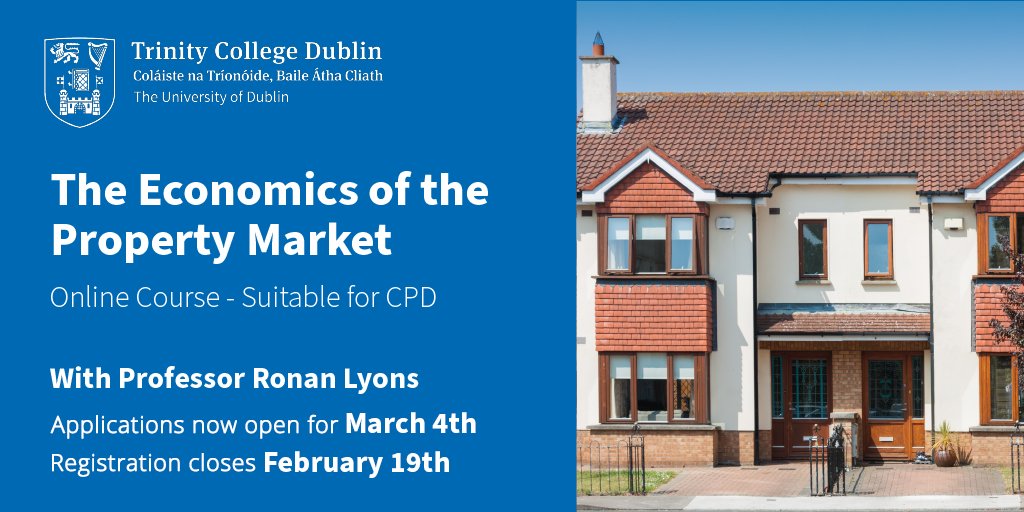 Discover more about Ireland's housing market with @tcddublin's online CPD on the Economics of the Property Market. #economics #property #ThinkTrinity Begins March 4th, registration ends February 19th. tcd.ie/Economics/CPD/…