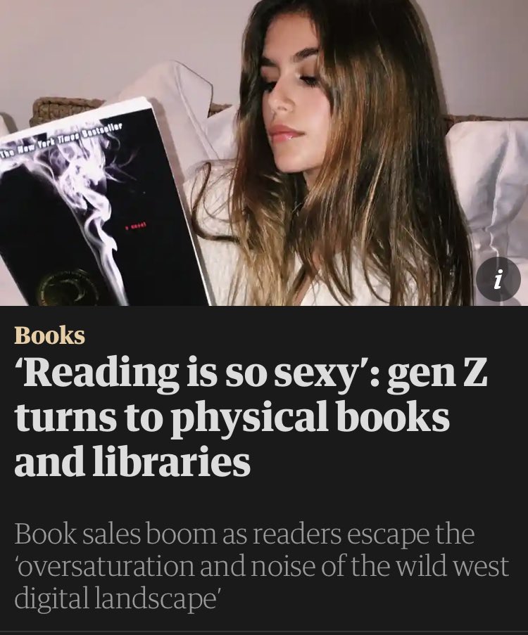 Yes, we know! ‘Reading is so sexy’: gen Z turns to physical books and #libraries Book sales boom as readers escape the ‘oversaturation and noise of the wild west digital landscape’ theguardian.com/books/2024/feb…