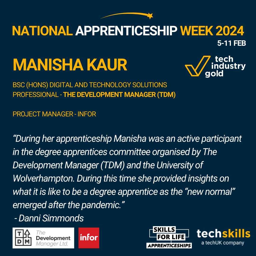 Congratulations to Manisha Kaur, studying at The Development Manager and working as a Project Manager at Infor. Nominated by Danni Simmonds for the insights you provided on the 'new normal' for apprentices after the pandemic