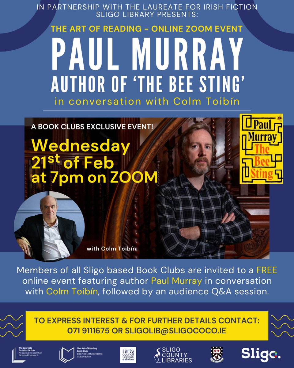 Sligo Library: Online ZOOM event for Bookclubs. Paul Murray in conversation with Colm Toibín plus, audience Q&A. Taking place on Wednesday 21st of February at 7pm. Contact 0719111675 to reserve a place. More details here👉: shorturl.at/zHWY1