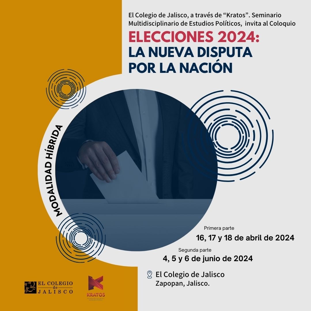 Están cordialmente invitados al Coloquio "Elecciones 2024: la nueva disputa por la nación".  #Elections2024
coljal.mx/coloquio-elecc…
