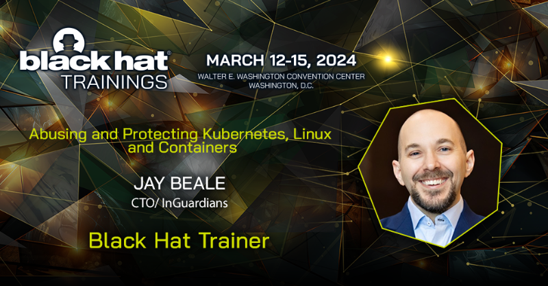 BlackHatEvents's tweet photo. Calling all #Cybersecurity Pros! Black Hat Spring Trainings will be held in Washington, D.C. from March 12 - 15. Learn how to attack and defend Kubernetes, Linux and containers in @Jaybeale's hands-on Trainings course!

Use Promo Code TRAINING to save $200 now!