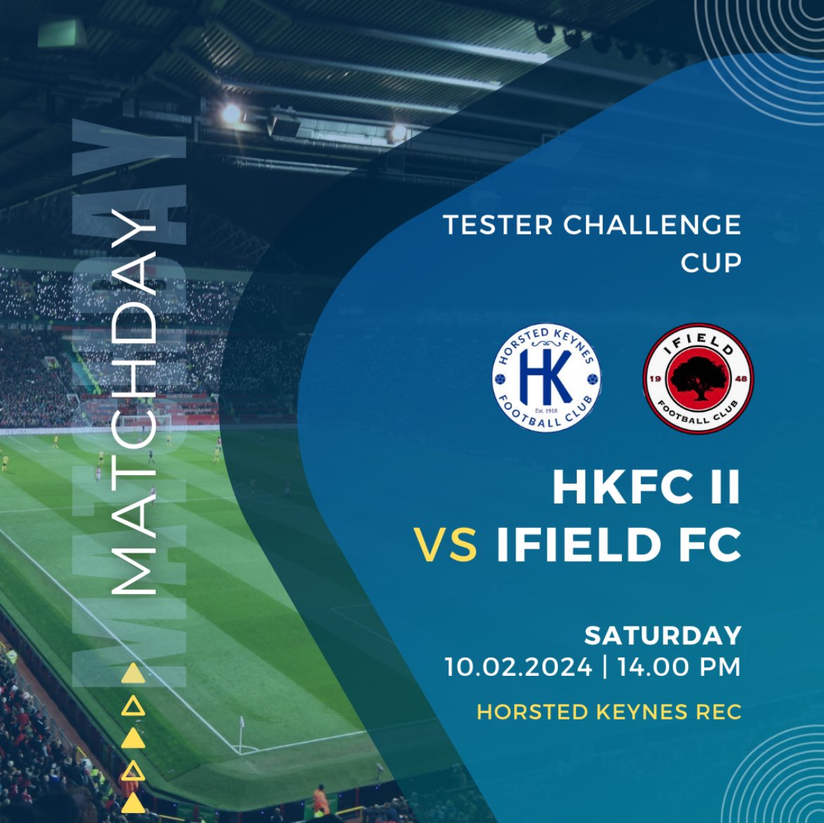 HorstedKeynesFC's tweet photo. No game for the 1st team this week but our 2nd team are in the next round of the Tester challenge cup! 

HKFC II vs Ifield fc II 
Kick off: 2pm 
Venue: Horsted Keynes rec https://t.co/NwiHj8XkzU