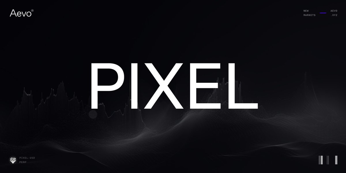 New pre-launch just dropped on Aevo

Ahead of the Binance launch in 10 days, you can start trading <a href="/pixels_online/">Pixels</a> $PIXEL on Aevo today 👇

app.aevo.xyz/perpetual/pixel