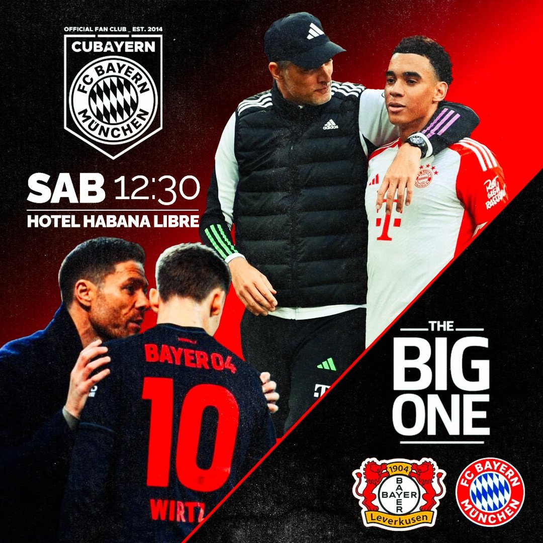 Nos vemos este sábado en el Habana Libre para el partido Leverkusen - Bayern.