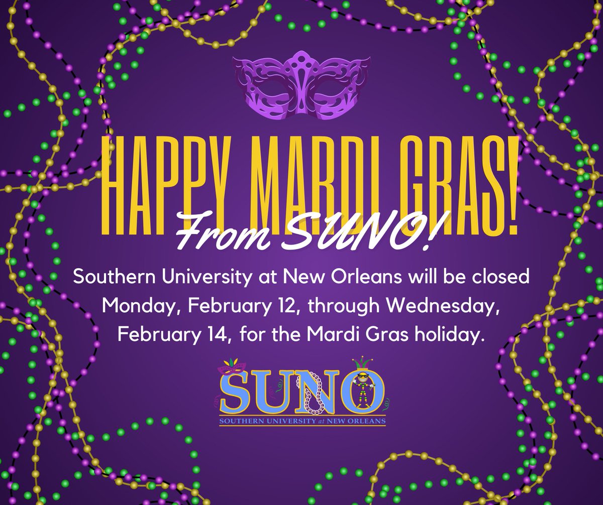 Happy Mardi Gras! The University will reopen on Thursday, February 15. 💜💚💛
