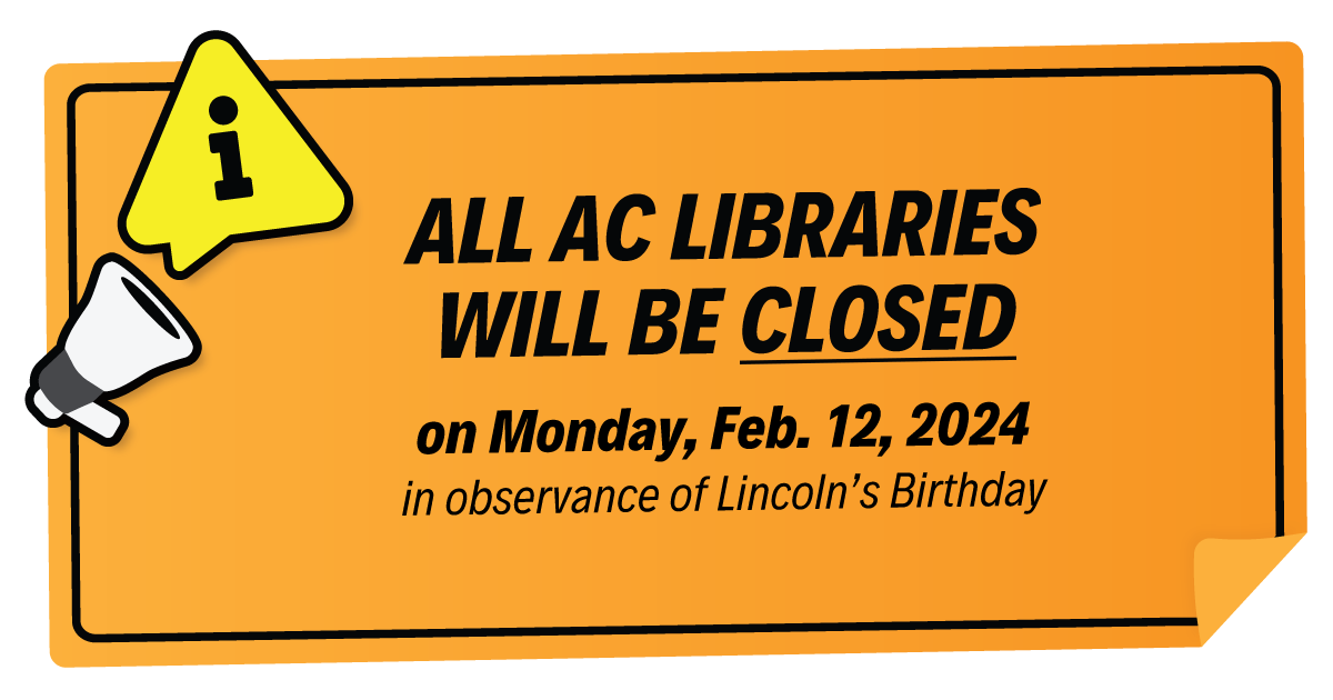 All libraries will be closed on Monday, February 12 in observance of Lincoln’s Birthday. You can still enjoy digital content 24/7 with your library card: download & stream #EBooks, #EMagazines, #Movies, #Music, and more. #LincolnsBirthday #LibraryClosure #AlamedaCounty