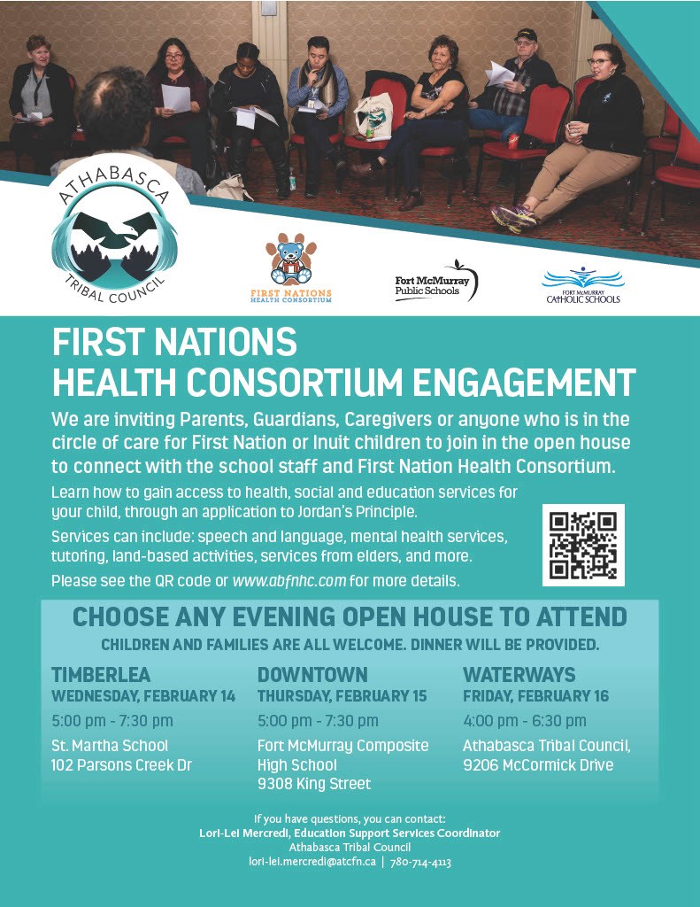 Calling all Parents, Guardians, Caregivers, and anyone in the circle of care for First Nation or Inuit children! Attend upcoming @AthabascaTC Open Houses to learn more about services for your child through an application to Jordan's Principle. @annaleeskinner #FMPSD #YMM #RMWB