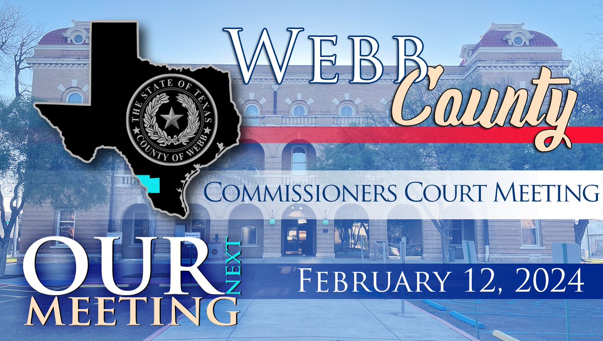 Our next Commissioners Court meeting will take place February 12th @ 9:00 a.m. in the Webb County Courthouse located at 1000 Houston Street, 2nd Floor. 📓View the agenda at: tinyurl.com/WebbAgendas Watch LIVE 💻 Stream: tinyurl.com/WebbLiveStream 📺 Spectrum Cable TV: Channel 1300